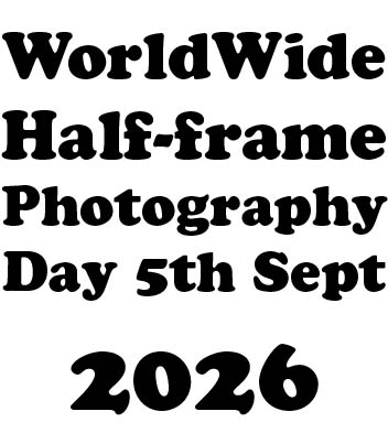 worlwide half-frame photography day 5th september 2026